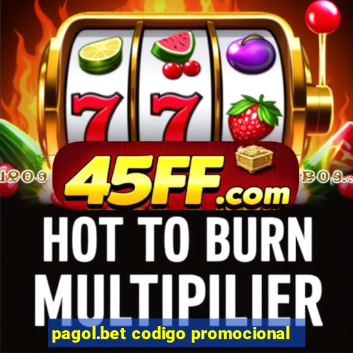 pagol.bet codigo promocional